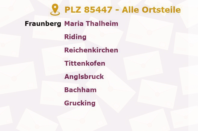 Postleitzahl 85447 Bayern - Alle Orte und Ortsteile