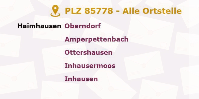 Postleitzahl 85778 Haimhausen, Bayern - Alle Orte und Ortsteile