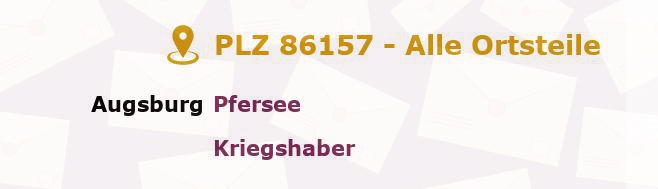 Postleitzahl 86157 Augsburg, Bayern - Alle Orte und Ortsteile