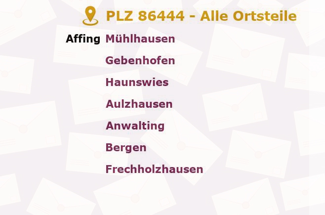 Postleitzahl 86444 Affing, Bayern - Alle Orte und Ortsteile