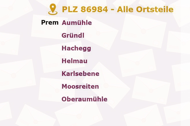 Postleitzahl 86984 Prem, Bayern - Alle Orte und Ortsteile