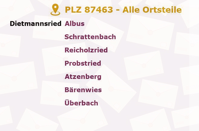 Postleitzahl 87463 Dietmannsried, Bayern - Alle Orte und Ortsteile