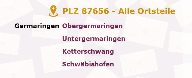 Postleitzahl 87656 Bayern - Alle Orte und Ortsteile