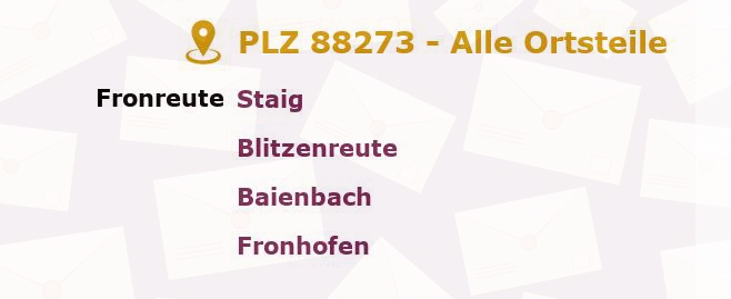 Postleitzahl 88273 Baden-Württemberg - Alle Orte und Ortsteile