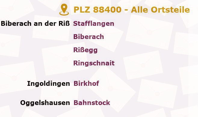 Postleitzahl 88400 Biberach an der Riss, Baden-Württemberg - Alle Orte und Ortsteile