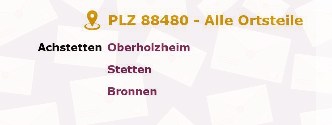 Postleitzahl 88480 Achstetten, Baden-Württemberg - Alle Orte und Ortsteile