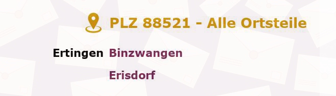 Postleitzahl 88521 Ertingen, Baden-Württemberg - Alle Orte und Ortsteile