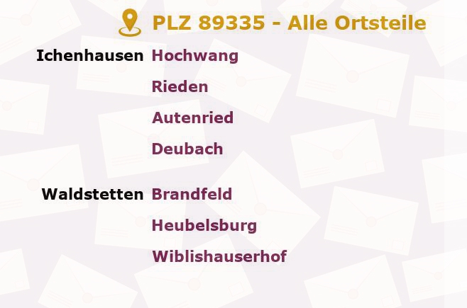 Postleitzahl 89335 Ichenhausen, Bayern - Alle Orte und Ortsteile