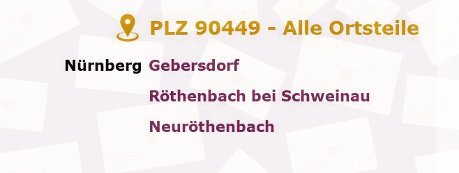 Postleitzahl 90449 Nuremberg, Bayern - Alle Orte und Ortsteile
