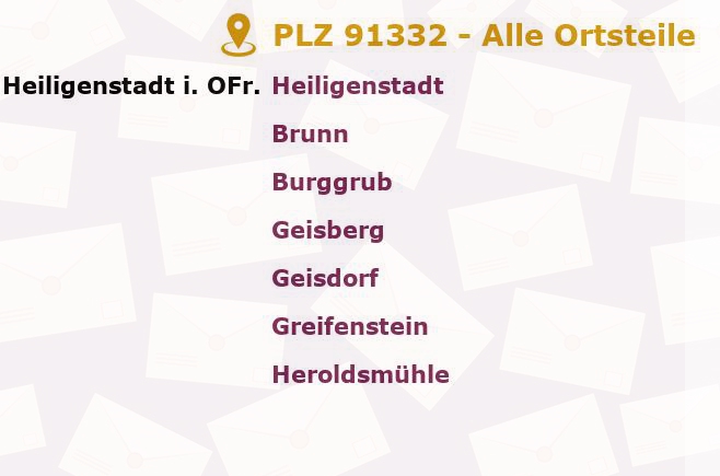 Postleitzahl 91332 Heiligenstadt in Oberfranken, Bayern - Alle Orte und Ortsteile