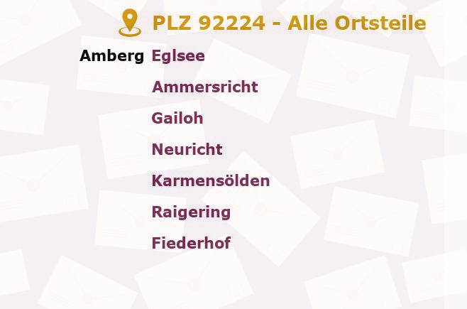 Postleitzahl 92224 Amberg, Bayern - Alle Orte und Ortsteile