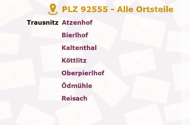 Postleitzahl 92555 Trausnitz, Bayern - Alle Orte und Ortsteile