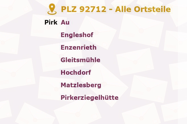 Postleitzahl 92712 Pirk, Bayern - Alle Orte und Ortsteile