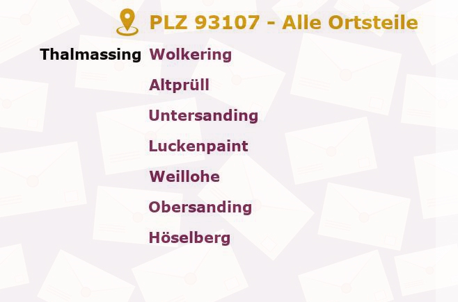 Postleitzahl 93107 Thalmassing, Bayern - Alle Orte und Ortsteile