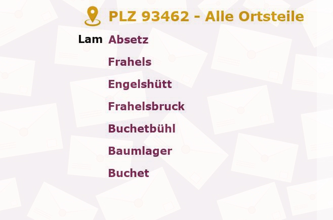 Postleitzahl 93462 Lam, Bayern - Alle Orte und Ortsteile