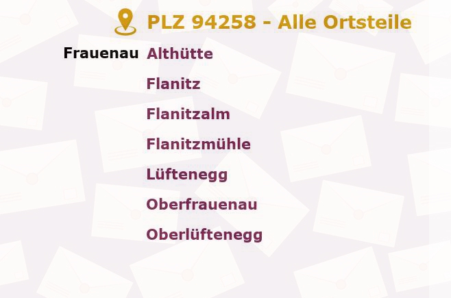 Postleitzahl 94258 Frauenau, Bayern - Alle Orte und Ortsteile