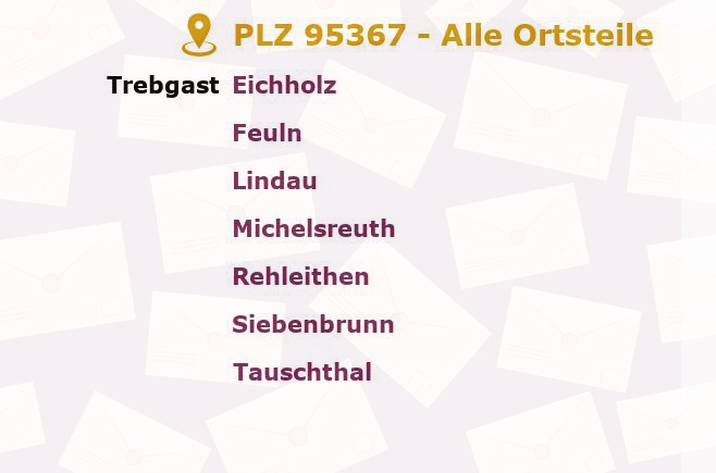 Postleitzahl 95367 Trebgast, Bayern - Alle Orte und Ortsteile