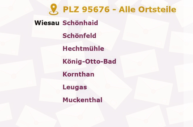 Postleitzahl 95676 Wiesau, Bayern - Alle Orte und Ortsteile