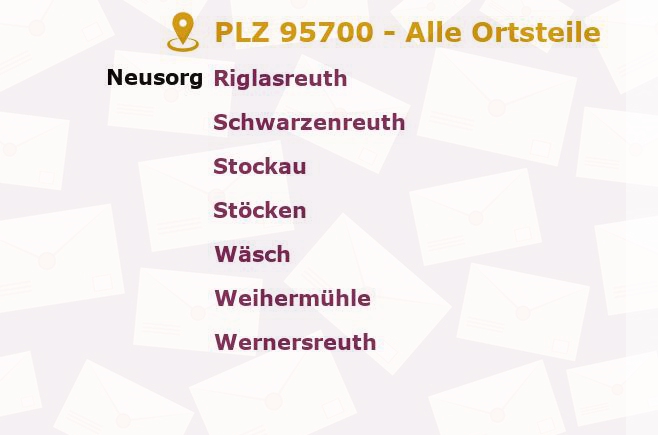 Postleitzahl 95700 Neusorg, Bayern - Alle Orte und Ortsteile