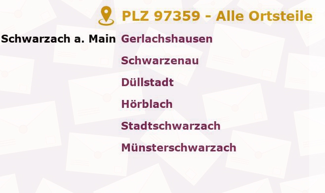 Postleitzahl 97359 Bayern - Alle Orte und Ortsteile
