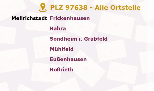 Postleitzahl 97638 Mellrichstadt, Bayern - Alle Orte und Ortsteile