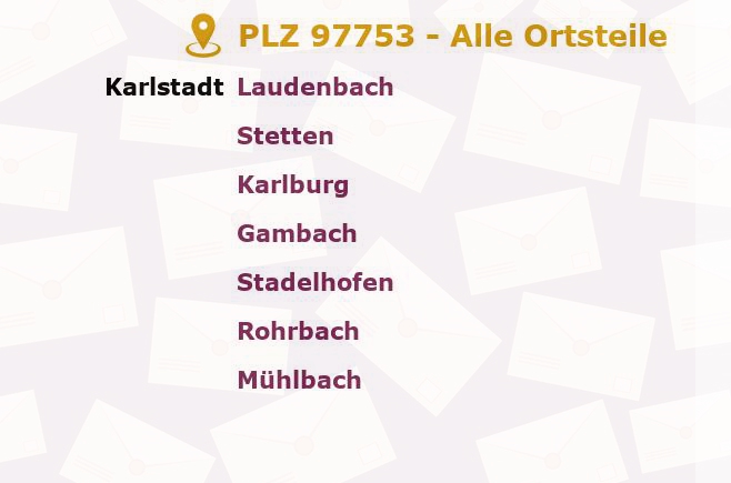 Postleitzahl 97753 Karlstadt am Main, Bayern - Alle Orte und Ortsteile