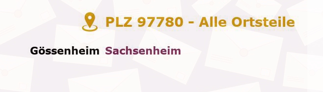 Postleitzahl 97780 Gössenheim, Bayern - Alle Orte und Ortsteile