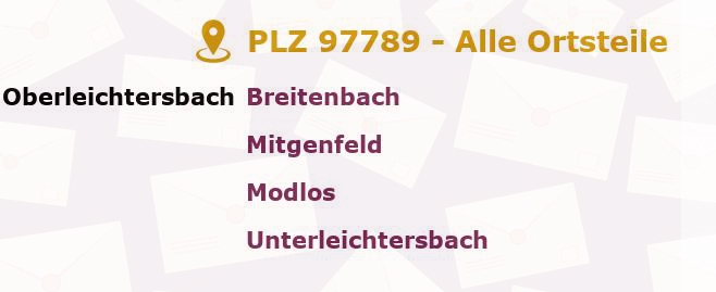 Postleitzahl 97789 Oberleichtersbach, Bayern - Alle Orte und Ortsteile