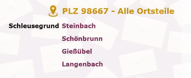 Postleitzahl 98667 Thüringen - Alle Orte und Ortsteile