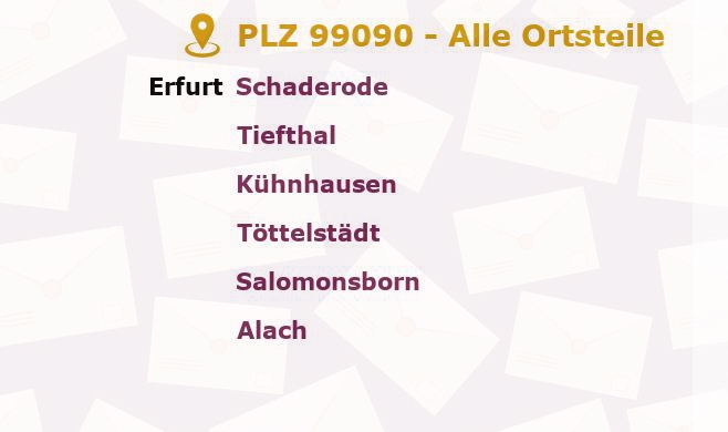 Postleitzahl 99090 Erfurt, Thüringen - Alle Orte und Ortsteile
