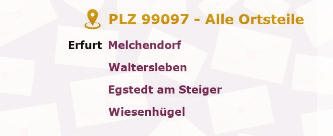 Postleitzahl 99097 Erfurt, Thüringen - Alle Orte und Ortsteile