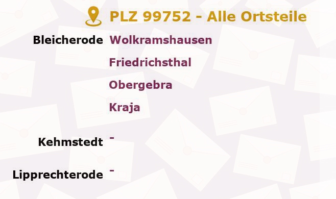 Postleitzahl 99752 Kehmstedt, Thüringen - Alle Orte und Ortsteile