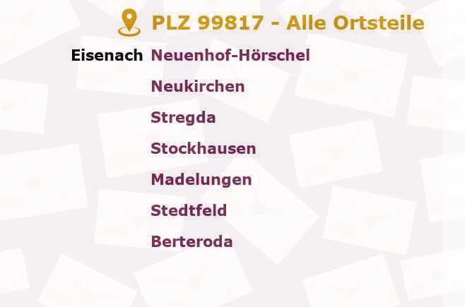 Postleitzahl 99817 Eisenach, Thüringen - Alle Orte und Ortsteile